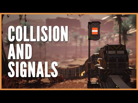COLLISION and SIGNALS coming in Update 5