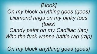 South Park Mexican - Anything Goes Lyrics