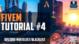 FiveM Tutorial #4 - Discord Whitelist/Blacklist Bo