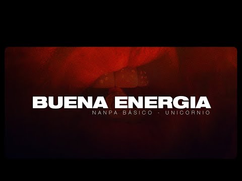 Buena Energia - Nanpa Basico