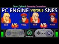 Street Fighter II PC Engine Vs SNES Gameplay Comparison
