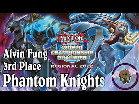 Phantom Knights | Alvin Fung | 3rd Place WCQ Regional | Deck Profile