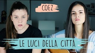 Le luci della città - Coez | Opposite Cover