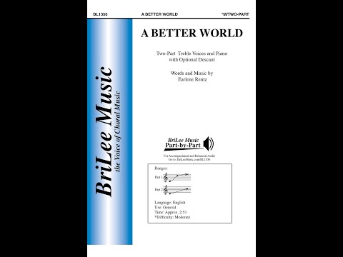 A Better World by Earlene Rentz
