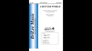 A Better World by Earlene Rentz