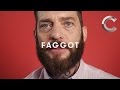 Faggot | Gay Men | One Word | Cut