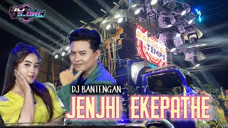 Download lagu DJ BANTENGAN JENJI EKEPATE ‼️ S ONE PROJECT mp3