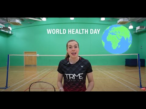 Pick Up A Racket And Get Active For World Health Day | BWF 2022