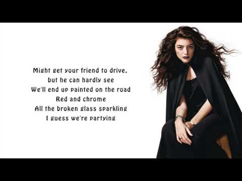 Lorde - Homemade Dynamite (lyrics)