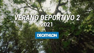 Decathlon Spot 2 #UnVeranoDeportivo 20"  anuncio