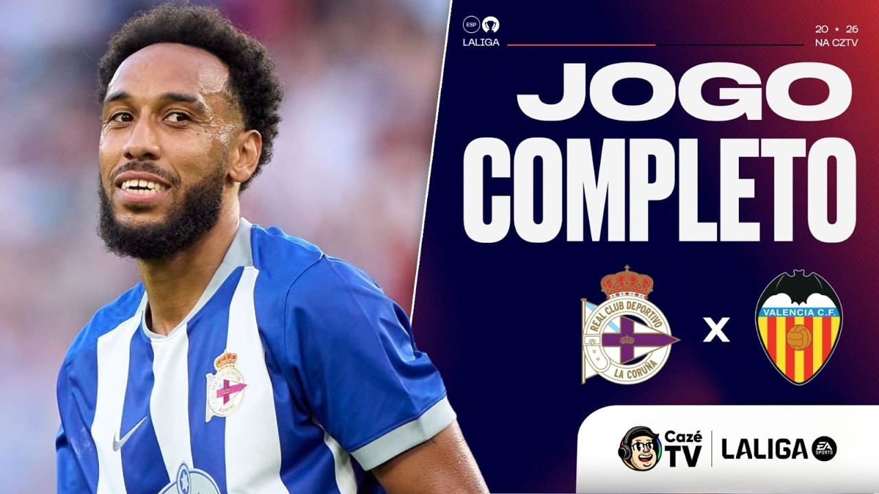 JOGO COMPLETO: DEPORTIVO A CORUÑA X VALENCIA | LALIGA 26/27 | 3ª RODADA