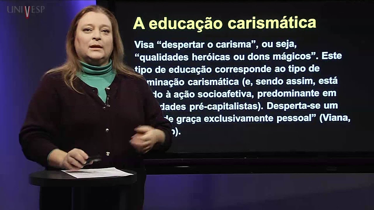 Sociologia da Educação - Aula 3 - Clássicos da Sociologia - Weber