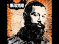 Matisyahu - Open the gates