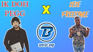 Download lagu Ik Doh Pegg X Zeze Freestyle BOB DJ FT BALLY BASS ... mp3