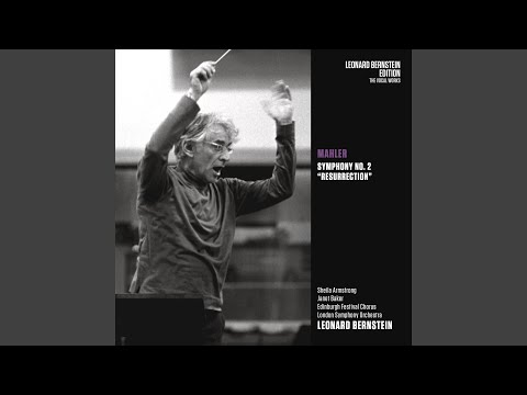 Symphony No. 2 in C Minor "Resurrection" (Auferstehung) : IV. Urlicht. Sehr feierlich, aber...