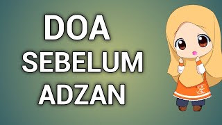Download lagu DOA SEBELUM ADZAN ATAU DOA MAU ADZAN mp3 Download lagu DOA SEBELUM ADZAN ATAU DOA MAU ADZAN mp3