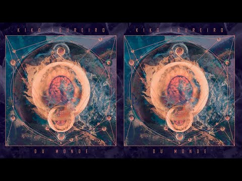 Du Monde - Kiko Loureiro
