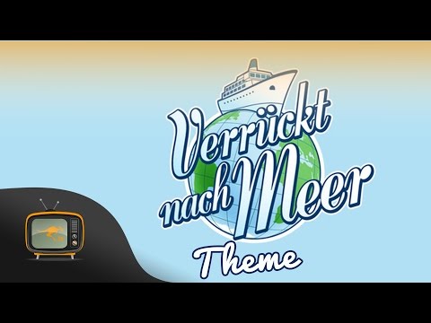 Verrückt nach Meer | #ARD | #Theme