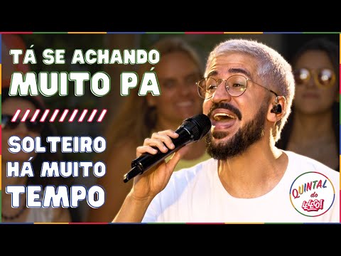 Leleco - Tá Se Achando Muito Pá / Solteiro Há Muito Tempo