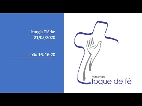 Evangelho do dia: 21/05/2020