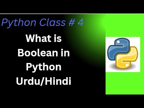 Python Class 4 Boolean In Python Urduhindi