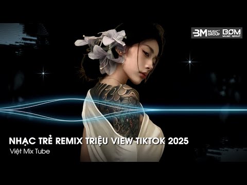 Nonstop Trend 2025 - Nhạc Remix Triệu View TikTok - Nonstop 2025 Vinahouse Bay Phòng Bass Cực Mạnh