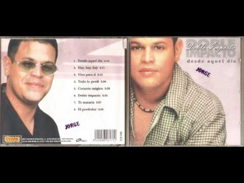 DESDE AQUEL DIA. ORQUESTA DOBLE IMPACTO