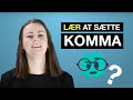 Sådan Sætter Du Komma 3 Vigtige Regler