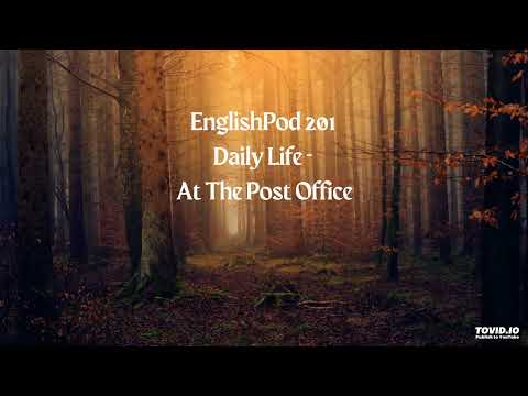 EnglishPod 201 Daily Life - At The Post Office