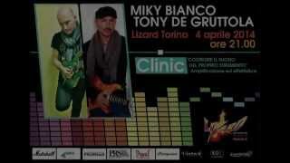 MIKY BIANCO/TONY DE GRUTTOLA - Clinic - Espressività e Tecnica nella Chitarra Moderna