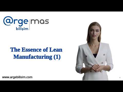 The Essence of Lean Manufacturing (Part 1)