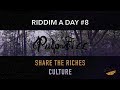 Riddim A Day #8 -  Share the Riches (Culture) with Jake Pardee
