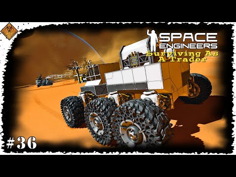 Space Engineers Surviving As A Trader - We Build A Truck Because It Is Time To Move EP36