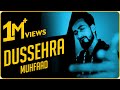 Dussehra || Muhfaad || Kartavya || Official Song || New Rap 2020 || Maharaj