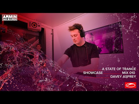 A State Of Trance Showcase - Mix 010: Davey Asprey
