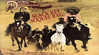 Slack Key Soquel Rag The Doobie Brothers(Live) Santa Barbara CA 1982