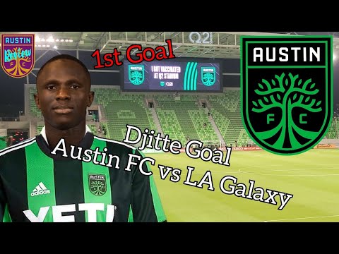 Moussa Djitte First Goal for Austin FC vs LA Galaxy @ Q2 Stadium
