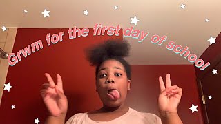 Grwm on the first day of school
