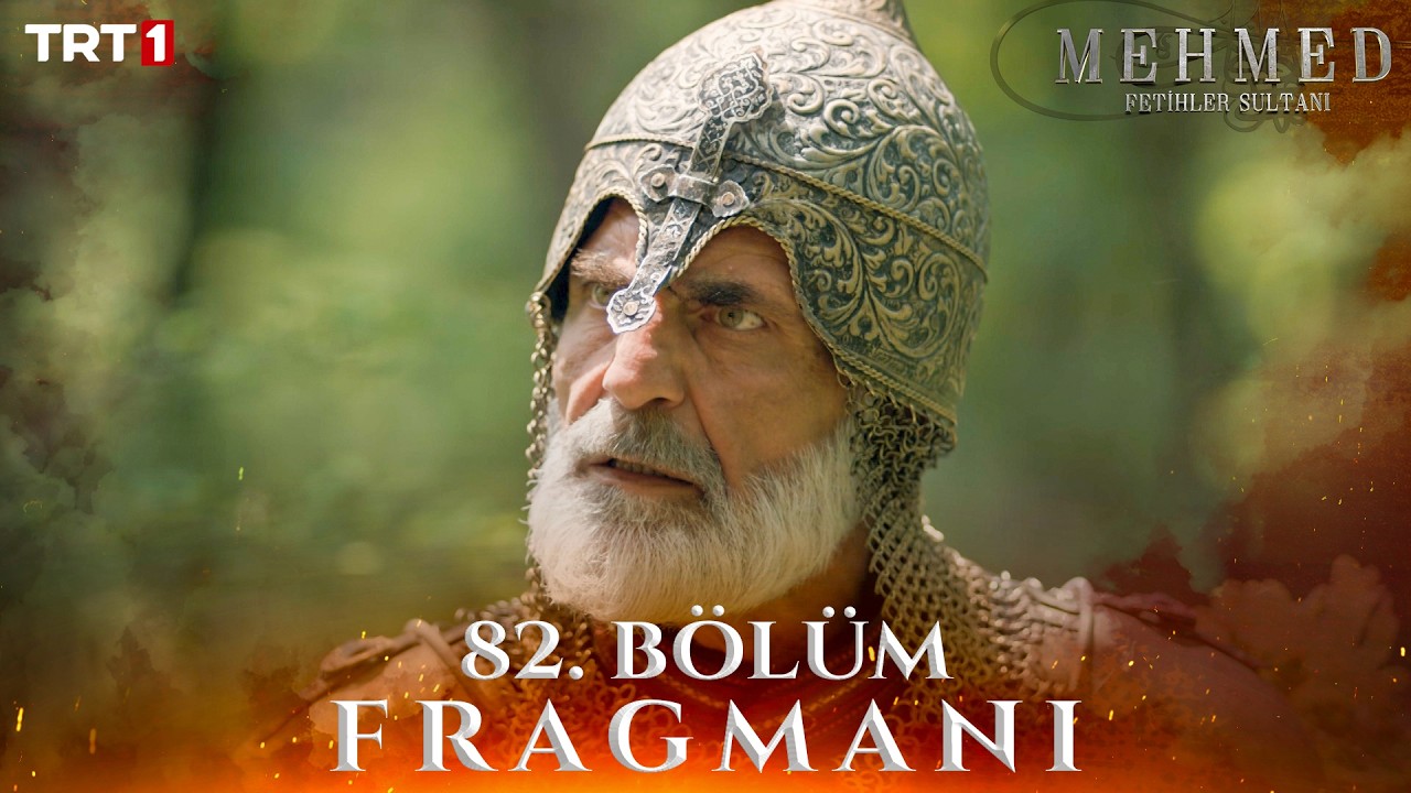 Mehmed Fetihler Sultanı 82.Bölüm Fragmanı
