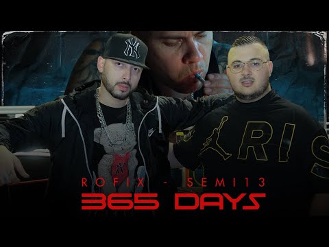 ROFIX - 365 DAYS Feat.SEMI13