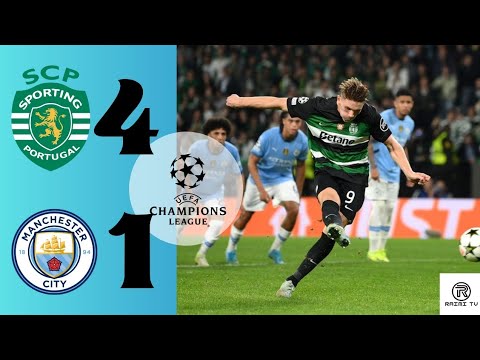 SPORTING CP VS MANCHESTER CITY (4-1) | EXTENDED HIGHLIGHTS | UEFA CHAMPIONS LEAGUE