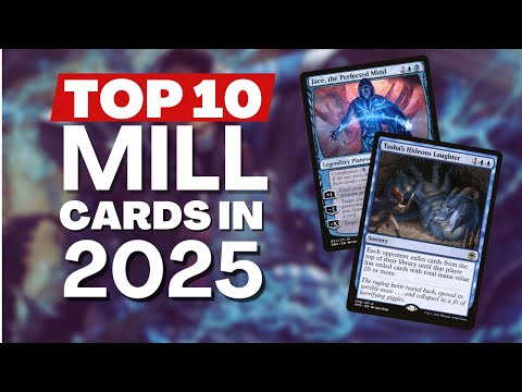 MTG 2025 Top 10 Mill Cards | Best Ways to Win Without Damage!