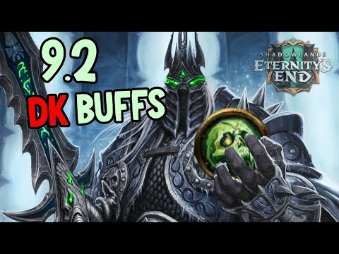 *NEW* 9.2 DK BUFFS! (UNHOLY META?)