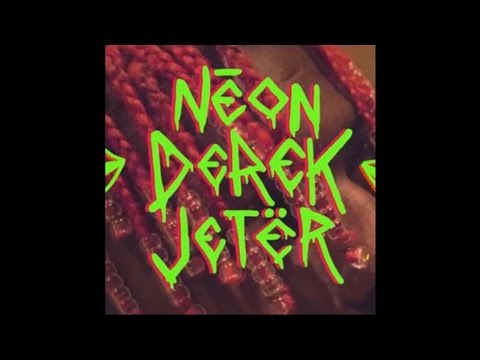 Lil Yachty - NeoN DeReK JeTer (Feat. RiFF RAFF)