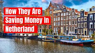 Why the Dutch Save More Without Even Trying