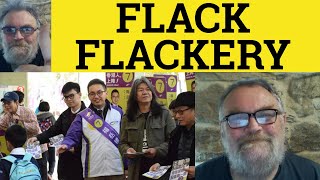 🔵 Flack Meaning - Flackery Examples - Flack Defined - US English - Flackery
