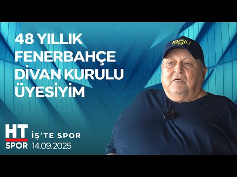 İş'te Spor | 14 Eylül 2025 - HT Spor — 14. Bölüm
