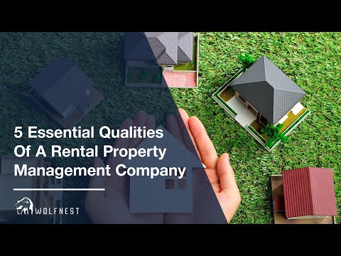 5 Essential Qualities of a Rental Property Management Company