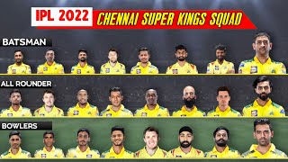 CSK 2022 SQUAD | Csk team 2022 Players list | CSK Bowlers | CSK Batsman | CSK All rounders IN 2022