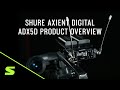 Shure Axient Digital ADX5D Product Overview
